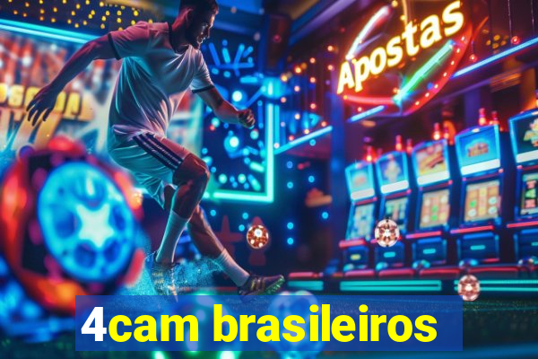 4cam brasileiros